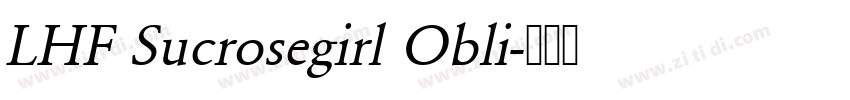 LHF Sucrosegirl Obli字体转换